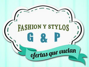 Fashion y Stylos G y P