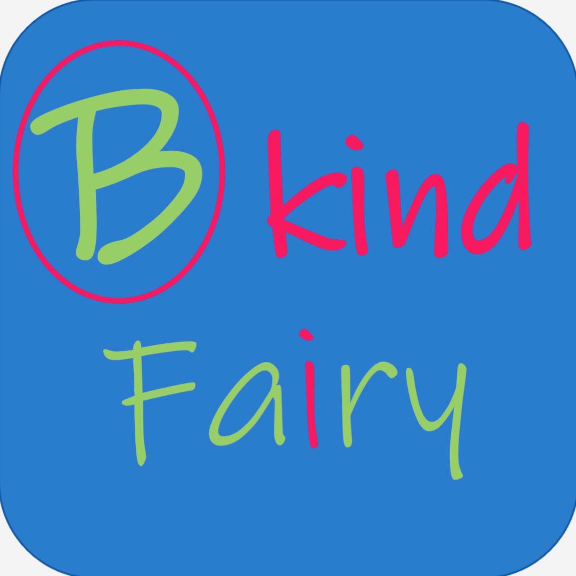 B Kind Fairy