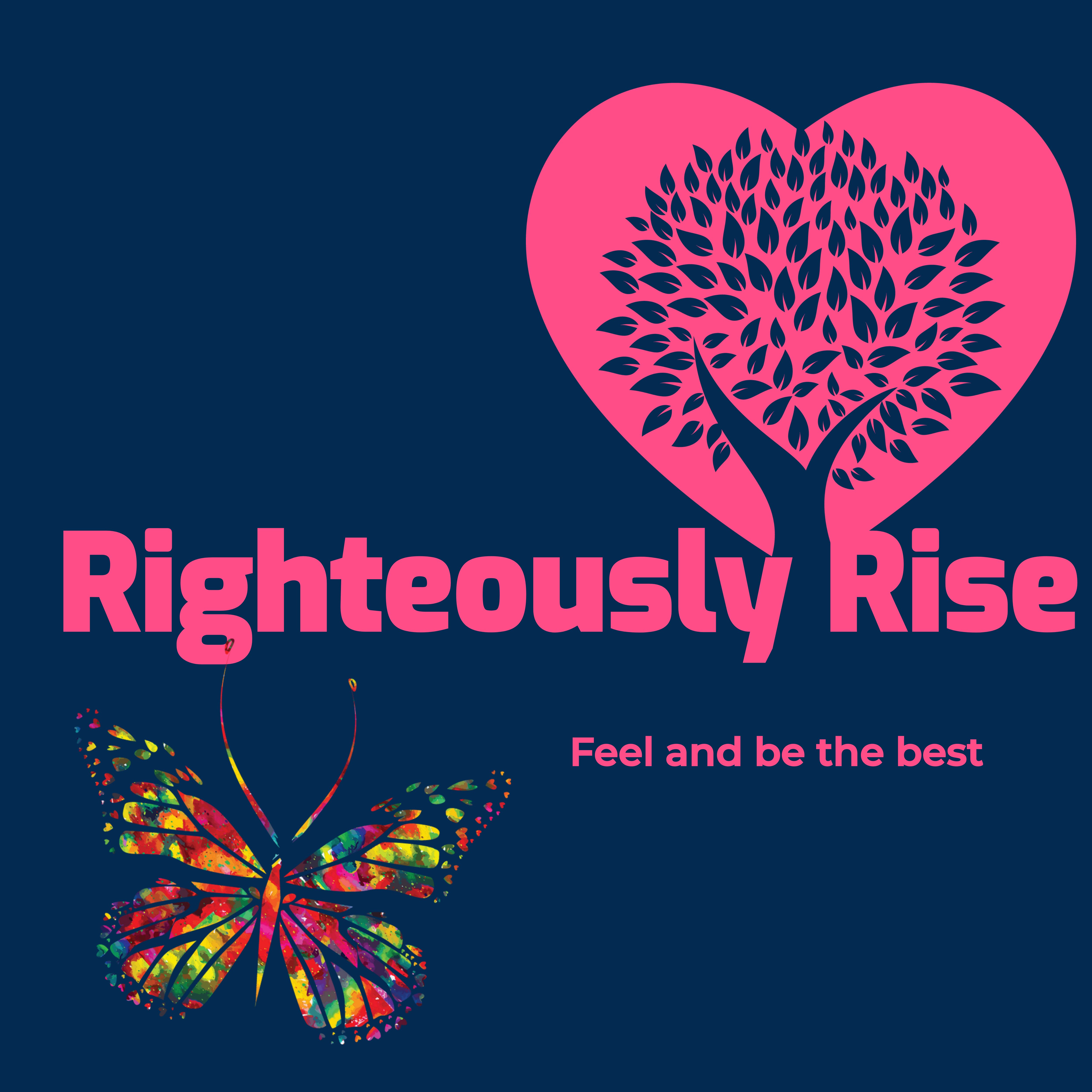 Righteously Rise