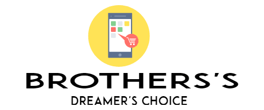 Brother's Dreamer's Choice