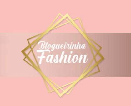 Blogueirinha Fashion