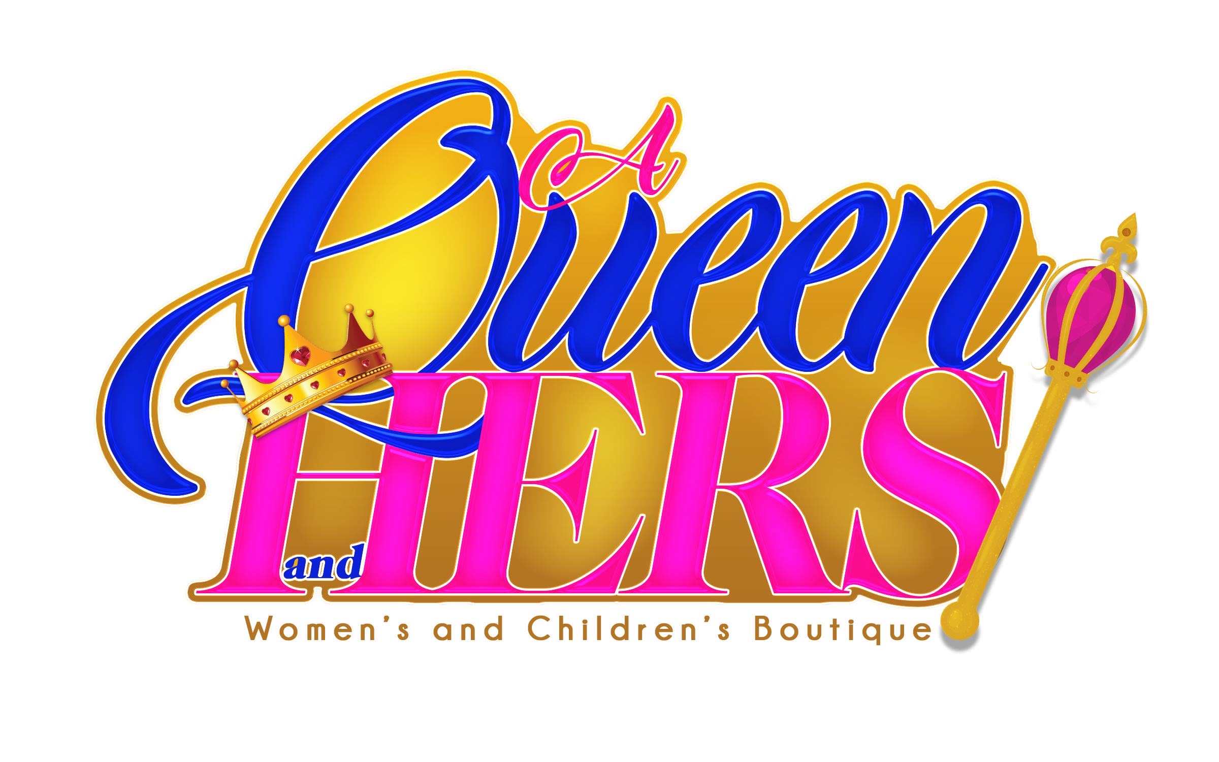 A Queen and Her's Women’s and Children’s Boutique