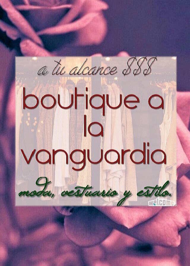Boutique a la Vanguardia