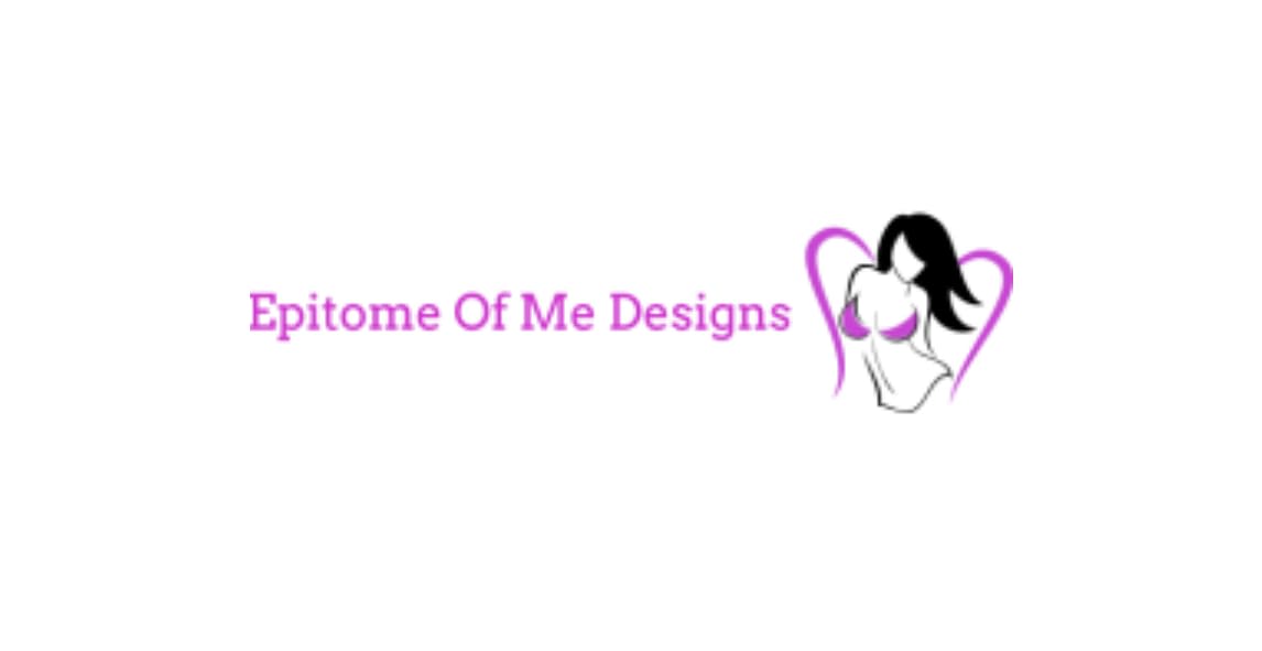 Epitome Of Me Designs