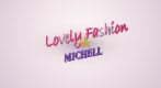 Lovely Fashion Michell
