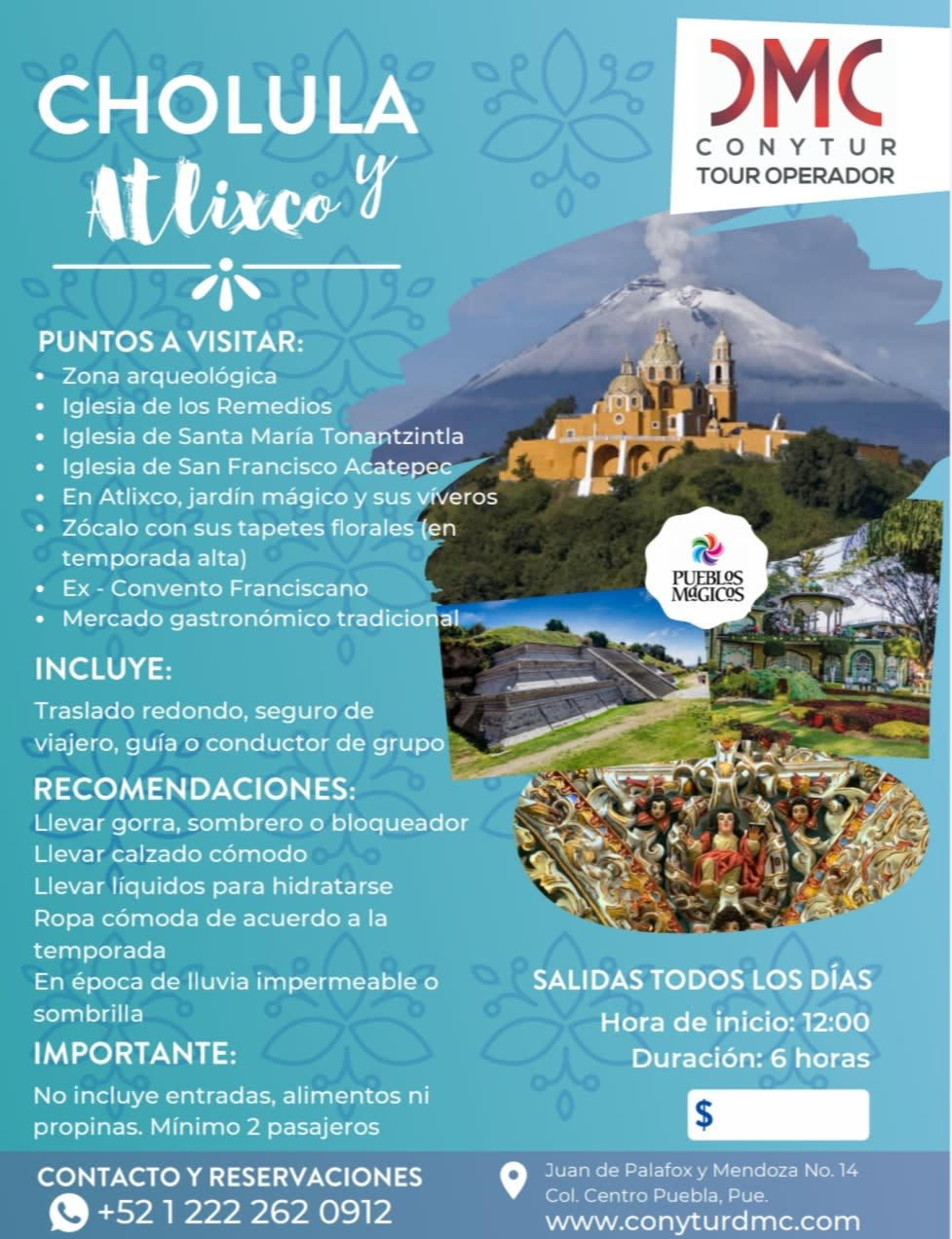 Cholula y Atlixco - Pueblos Mágicos de Puebla - Conytur Tour Operadora y  Dmc | Agencia de viajes