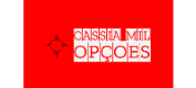 CASSIA MIL OPÇÕES