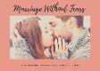 Marriage Without Tears