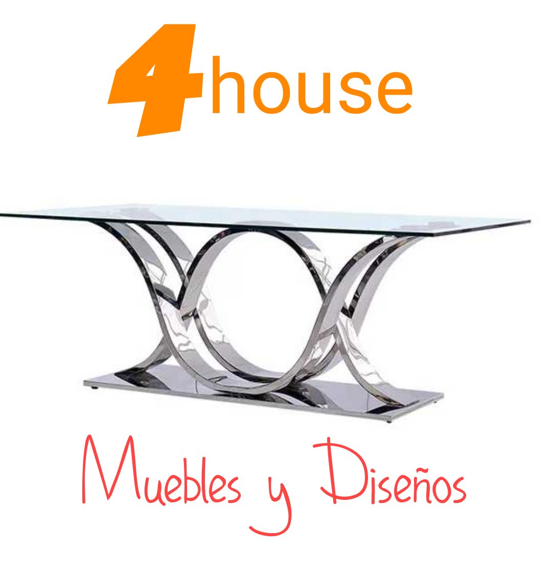4 House Muebles y Diseños