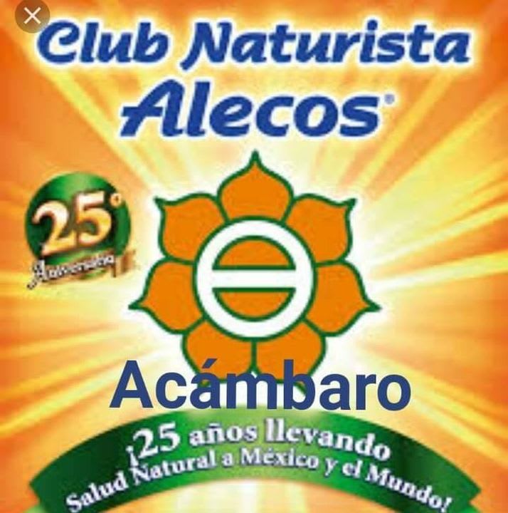 Club Naturista Alecos Acámbaro | Acámbaro