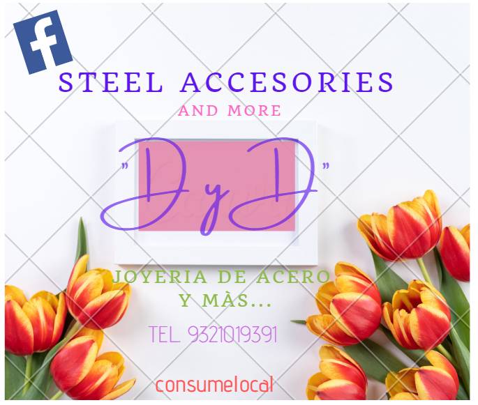 Steel Accesories and More D Y D