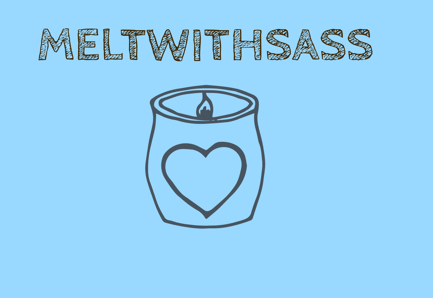 Melt With Sass