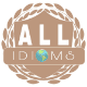 ALL IDIOMS 