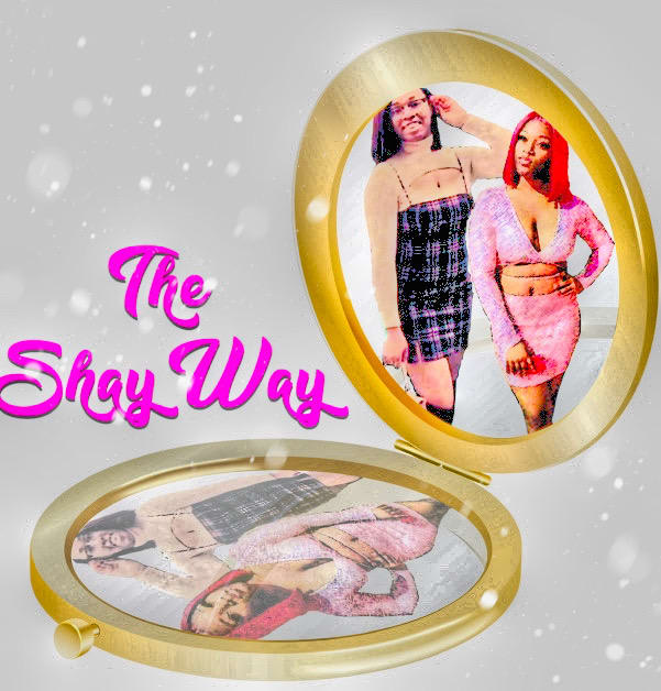 The Shay Way