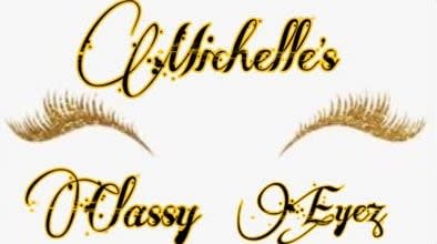 Michelle’s Classy Eyez
