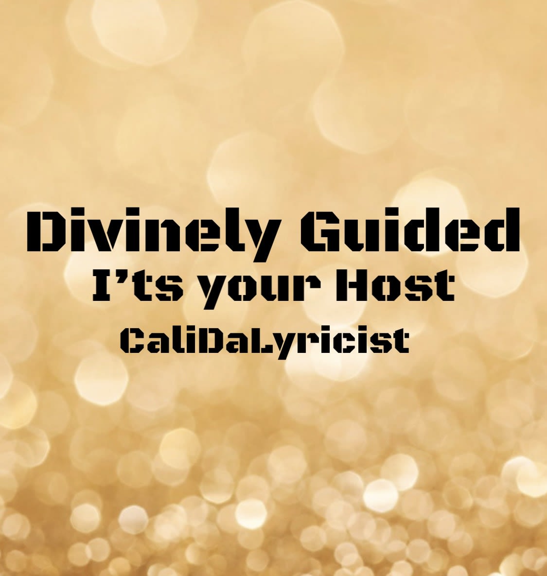 Divinely Guided