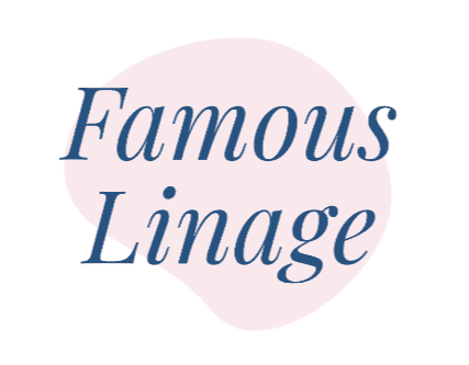 Famous Linage