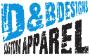 D&BDesignsCustomApparel.com