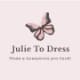 Julie To Dress