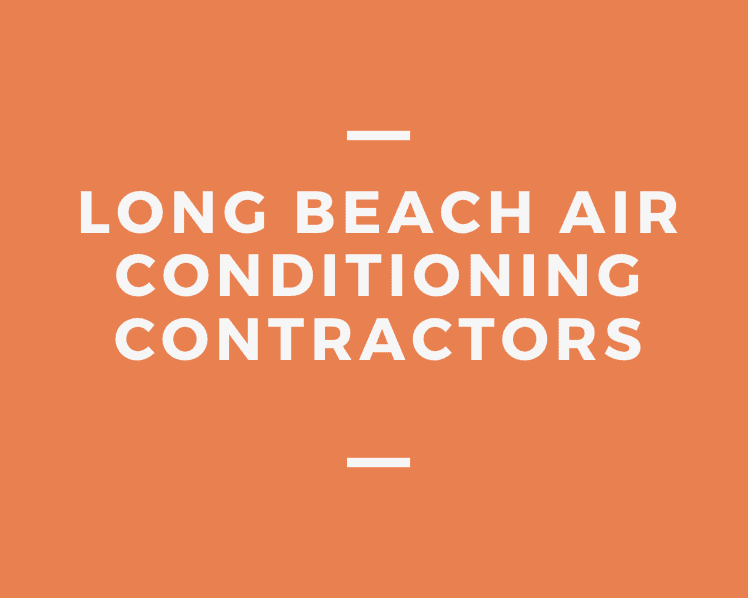 Long Beach Air Conditioning Contractors