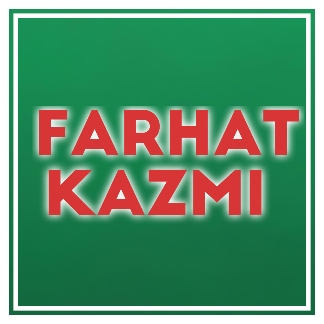 Farhat Kazmi