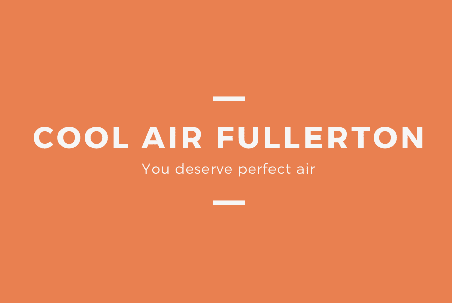 Cool Air Fullerton