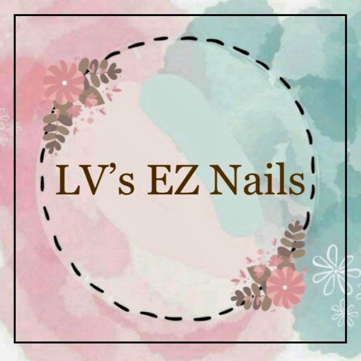 LV’s EZ Nails
