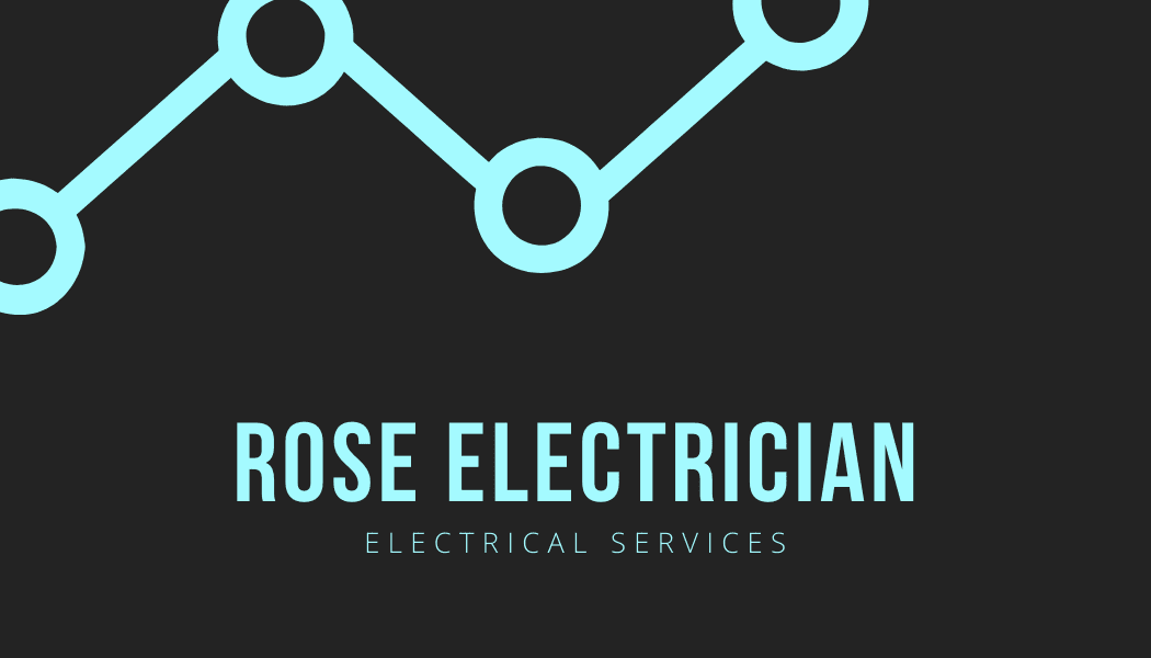 Rose Electrician