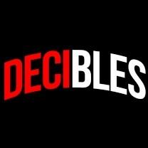 Decibles