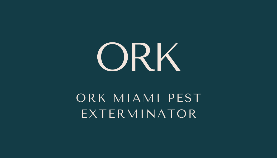 ORK Miami Pest Exterminator