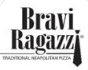 Bravi Ragazzi Pizzeria