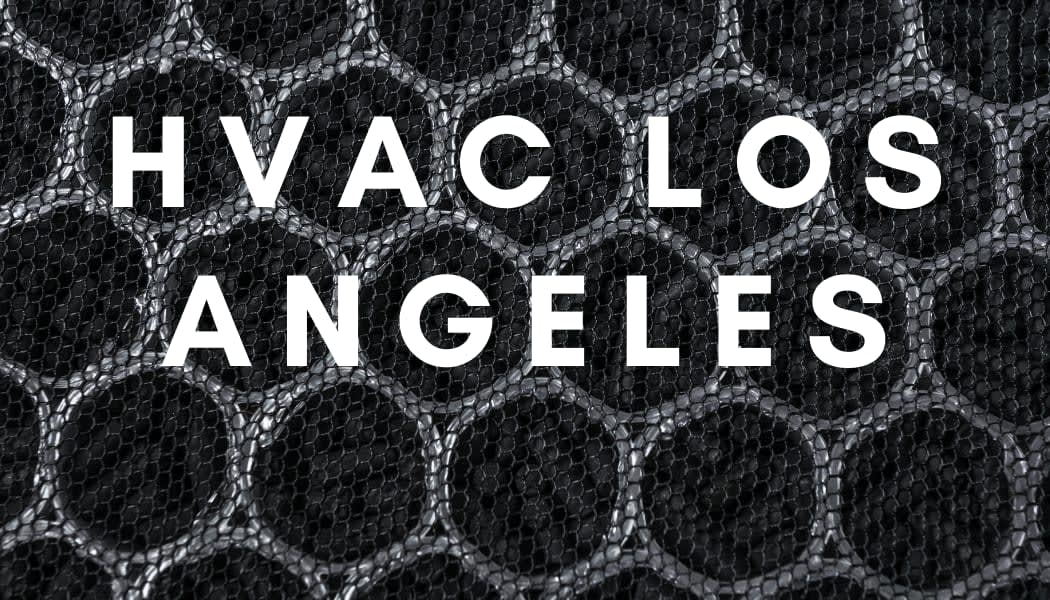 HVAC Los Angeles