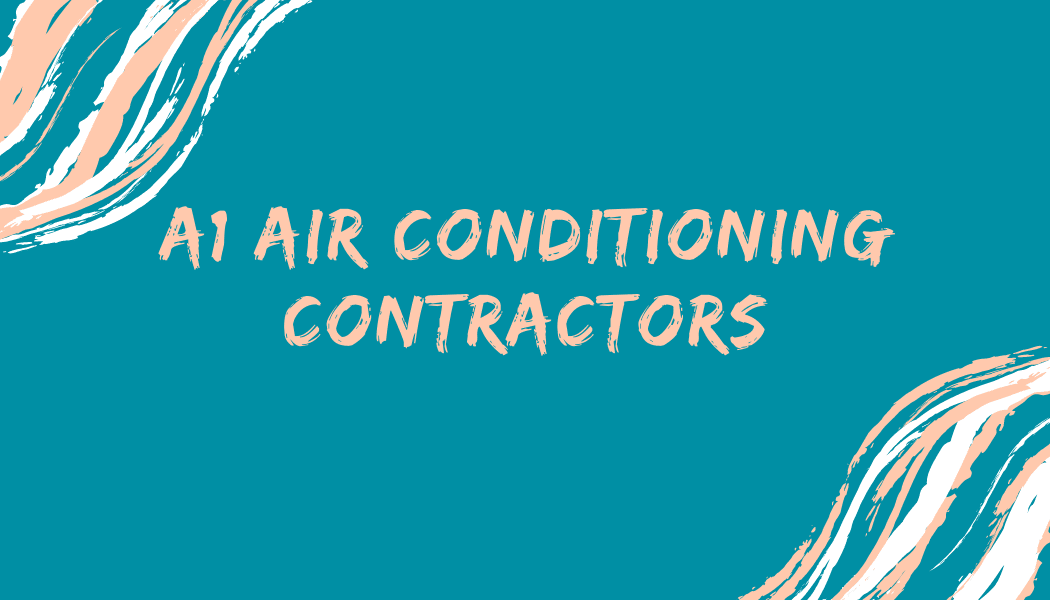 A1 Air Conditioning Contractors