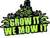 Grow It We Mow It LLC