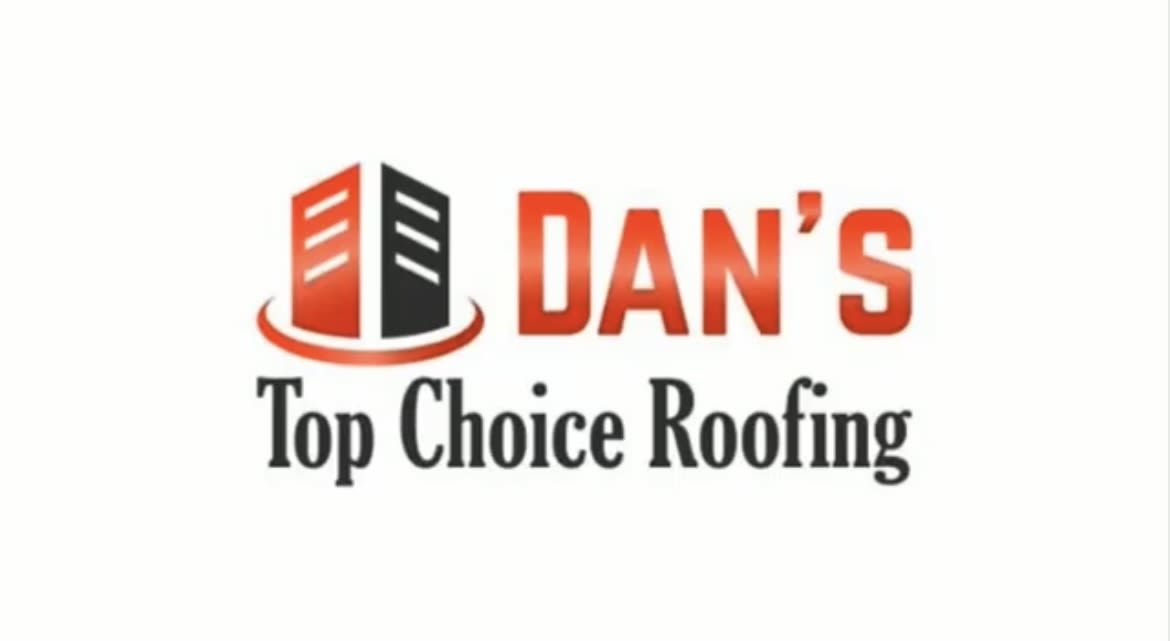 Dan's Top Choice Roofing