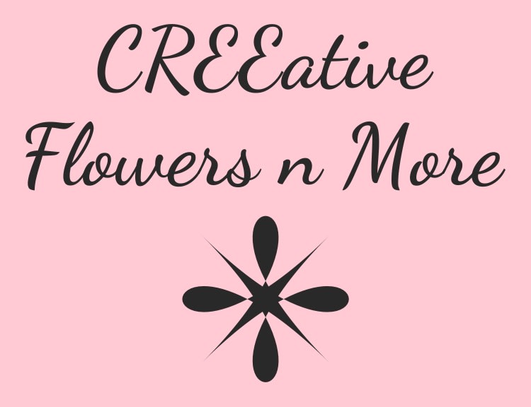 CREEative Flowers N More