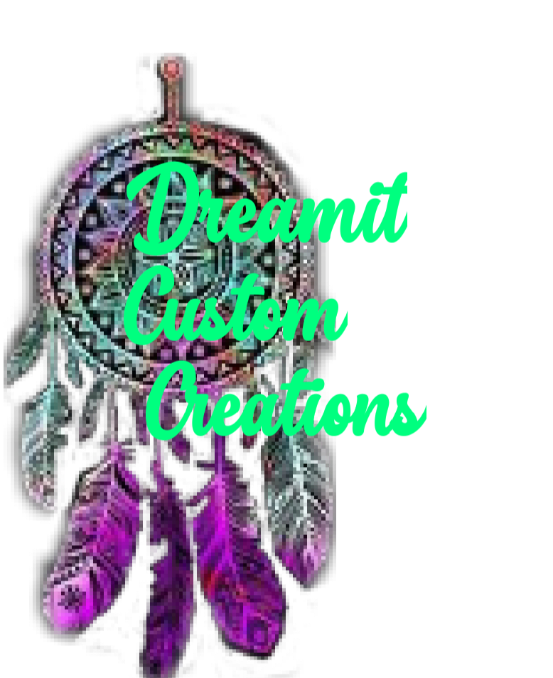 Dreamit Custom Creation