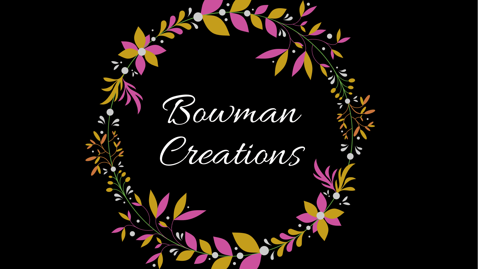 Bowman Creations