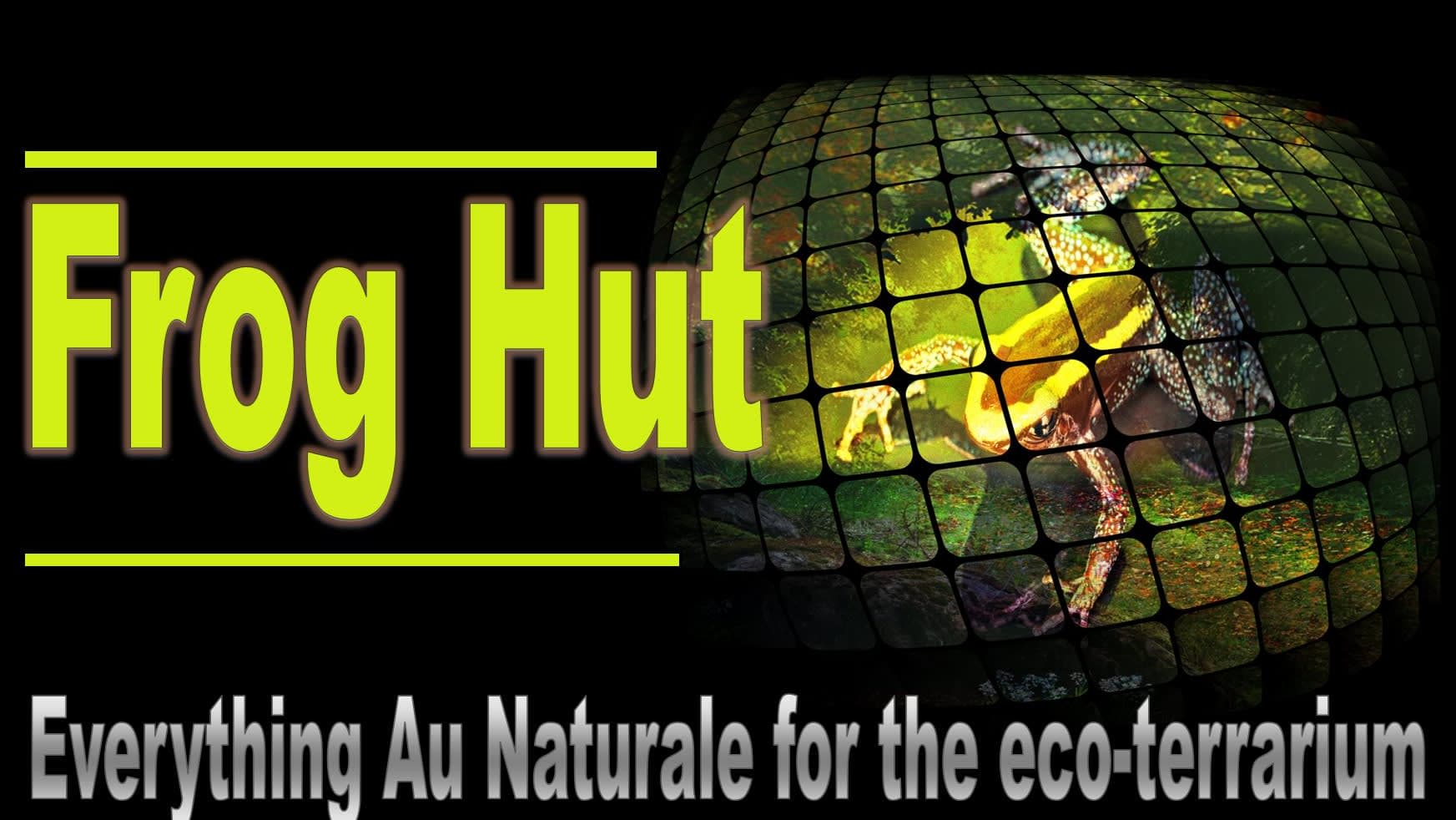 Frog Hut Eco-Terraria Natural Products