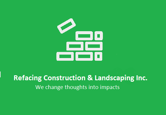 Refacing Construction and Landscaping