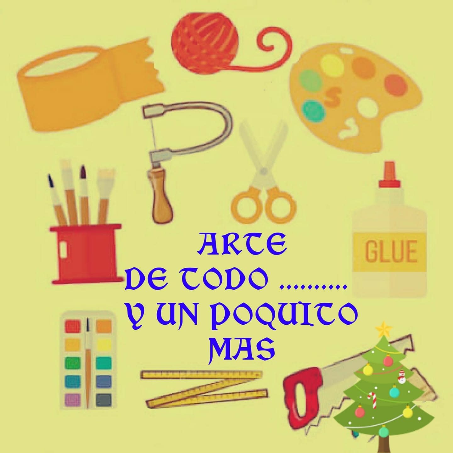 Arte de Todo y un Poquito Más