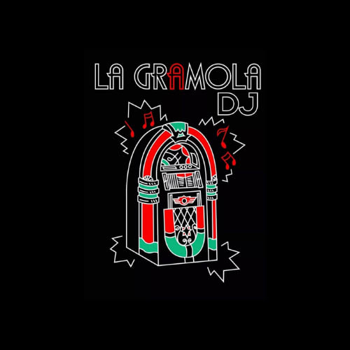 La Gramola Dj