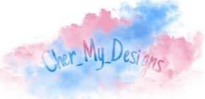 Cher My Designs