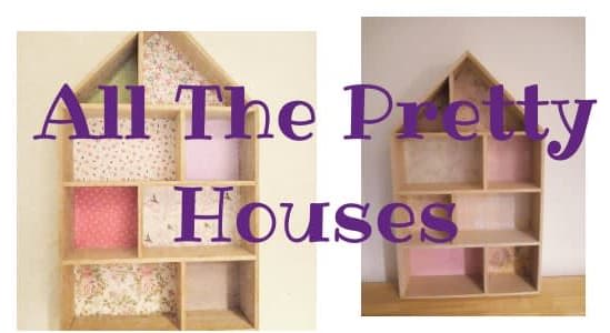 All the Pretty Houses