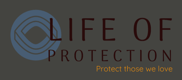 Life of Protection