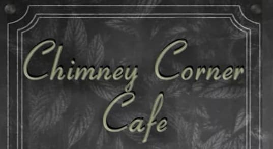 Chimney Corner Cafe