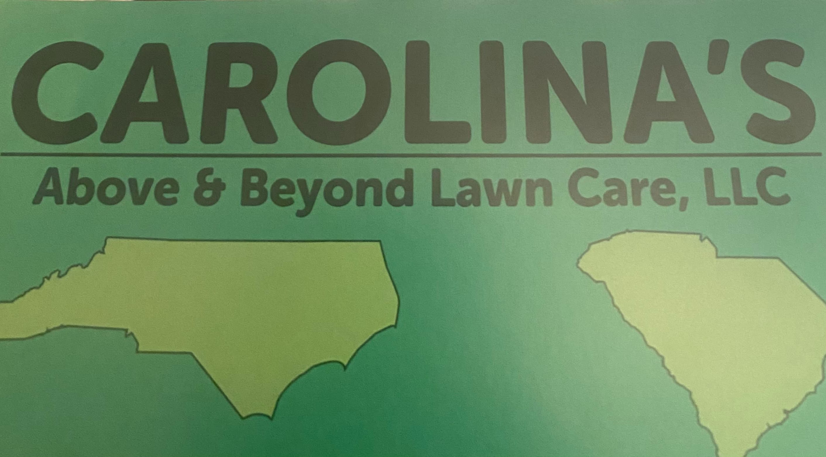 Carolina's Above & Beyond Lawn Care