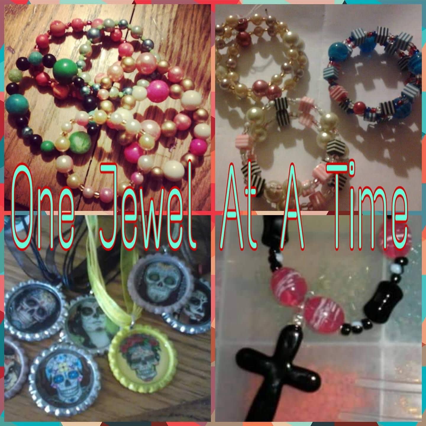One Jewel At A Time