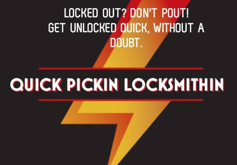 Quick Pickin Locksmithin