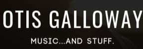Otis Galloway Music